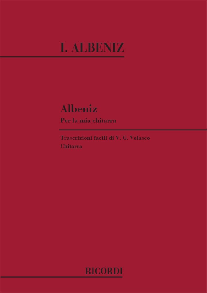 Albeniz Per La Mia Chitarra